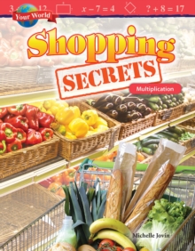 Your World: Shopping Secrets : Multiplication