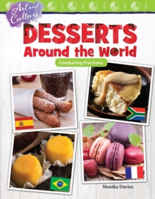 Art and Culture: Desserts Around the World : Comparing Fractions