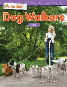 On the Job: Dog Walkers : Data