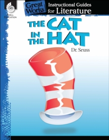 Cat in Hat : An Instructional Guide for Literature