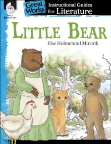 Little Bear : An Instructional Guide for Literature