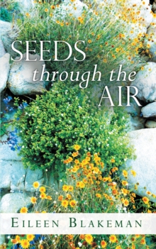 Seeds Through the Air