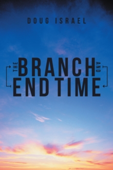 The Branch and End Time