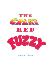 The Great Red Fuzzy