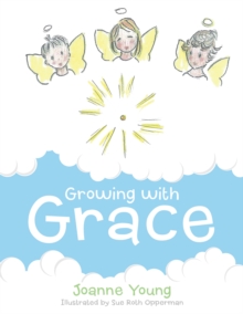 Growing with Grace