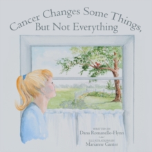 Cancer Changes Some Things, but Not Everything