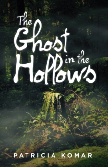 The Ghost in the Hollows