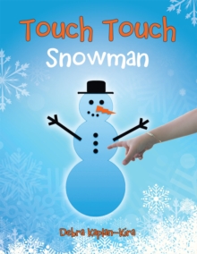 Touch Touch : Snowman