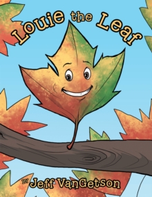 Louie the Leaf