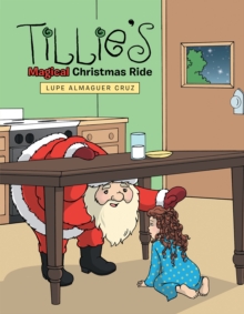 Tillie'S Magical Christmas Ride