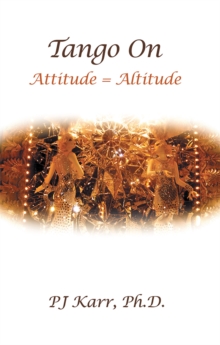 Tango On : Attitude = Altitude