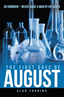 The First Days of August : Ad Hominem: Never Judge a Man by His Cover