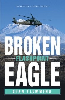 Broken Eagle : Flashpoint