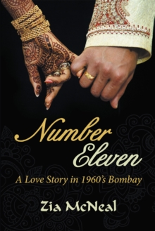 Number Eleven : A Love Story in 1960'S Bombay