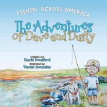 The Adventures of Dave and Dusty : Fishin' Across America