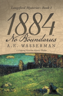 1884 No Boundaries : A Story of Espionage, and International Intrigue