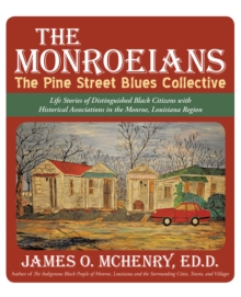 The Monroeians : The Pine Street Blues Collective