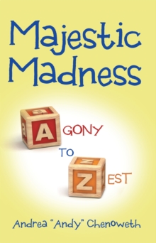 Majestic Madness : Agony to Zest