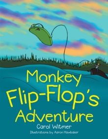 Monkey Flip-Flop'S Adventure