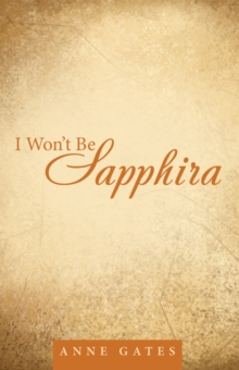 I Won'T Be Sapphira