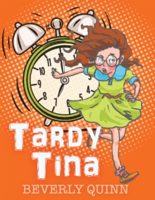 Tardy Tina