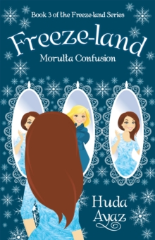 Freeze-Land : Morulta Confusion