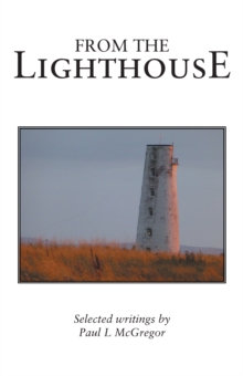 From the Lighthouse : Selected Writings