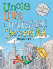 Uncle Uli'S Unusual Umbrella