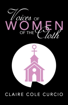 Voices of Women of the Cloth