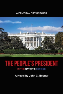 The People'S President : In the Nation'S Service