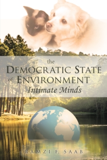 The Democratic State of Environment  Intimate Minds