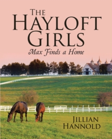 The Hayloft Girls : Max Finds a Home