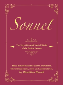 Sonnet : The Very Rich and Varied World of the Italian Sonnet