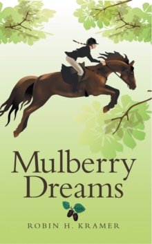 Mulberry Dreams