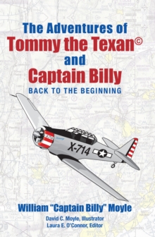 The Adventures of Tommy the Texan(c) and Captain Billy : Back to the Beginning