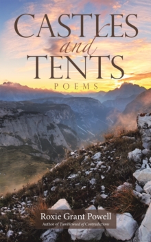 Castles and Tents : Poems