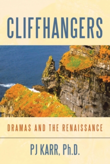 Cliffhangers : Dramas and the Renaissance