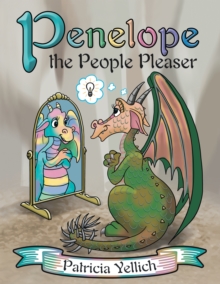 Penelope the People Pleaser