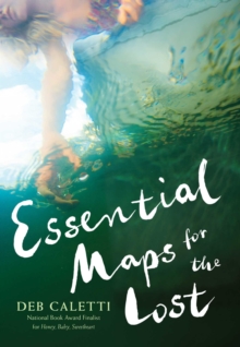 Essential Maps for the Lost, Paperback / softback Book Essential Maps for the Lost, Paperback / softback Book