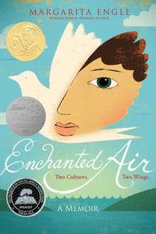 Enchanted Air : Two Cultures, Two Wings: A Memoir