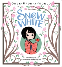 Snow White, Board book Book Snow White, Board book Book