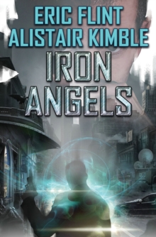 Iron Angels, Hardback Book Iron Angels, Hardback Book