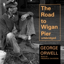The Road to Wigan Pier, eAudiobook MP3 eaudioBook The Road to Wigan Pier, eAudiobook MP3 eaudioBook