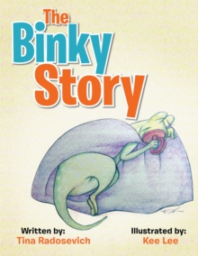 The Binky Story