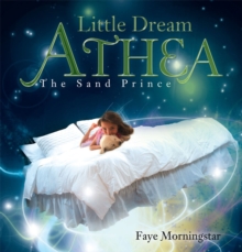 Little Dream Athea : The Sand Prince