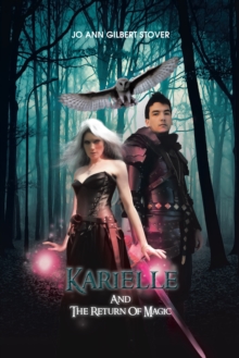 Karielle and the Return of Magic