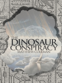 The Dinosaur Conspiracy