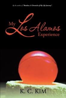 My Los Alamos Experience