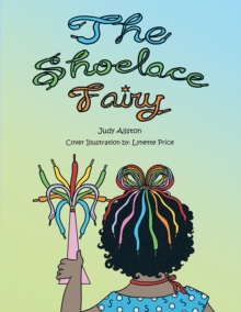 The Shoelace Fairy