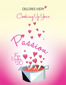 Cooking up Your Passion for Under $20